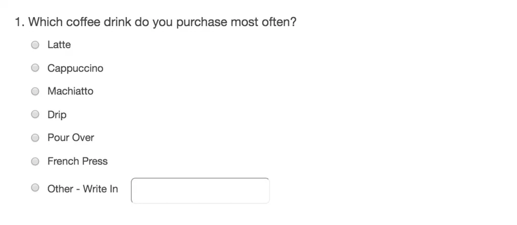 Examples of quantitative data question- Radio Buttons