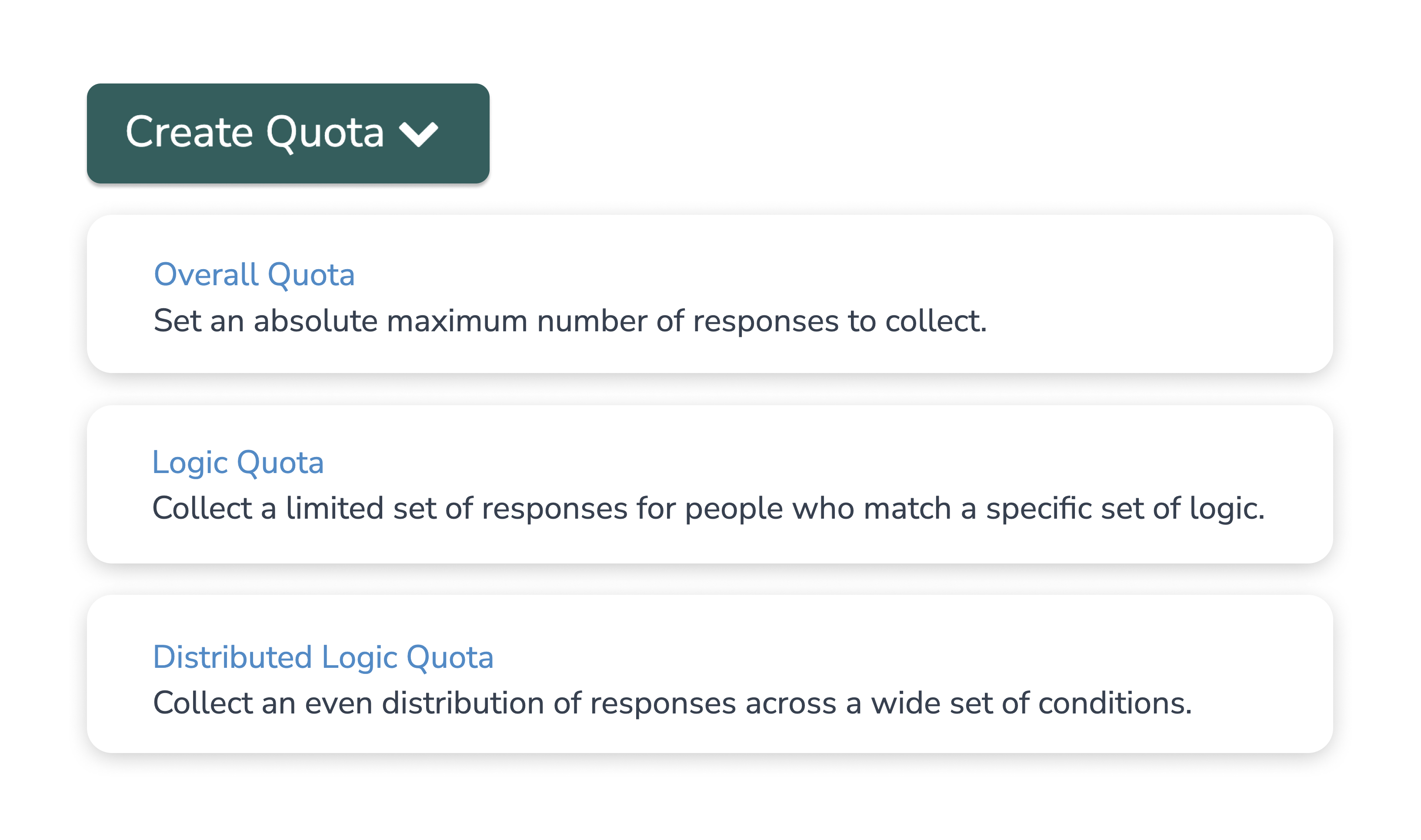 User interface showing a Create Quota dropdown menu with options: Overall Quota, Logic Quota, and Distributed Logic Quota. Each option includes a brief description detailing the quota type and its purpose.