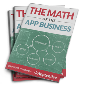 Grab your copy of The Math of the App Business guide to app monetization