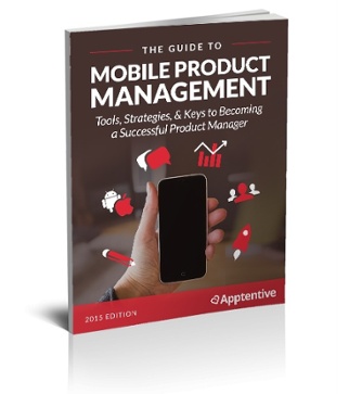 Alchemer Mobile (formerly Apptentive) Guide to Mobile Product Management