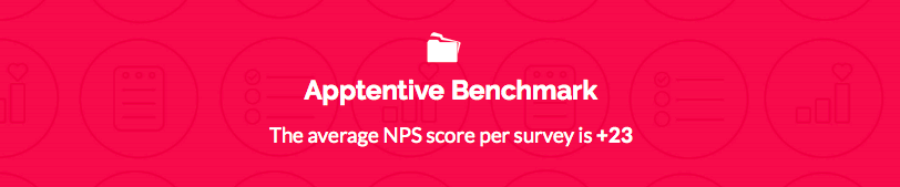 Alchemer Mobile (formerly Apptentive) benchmark: NPS