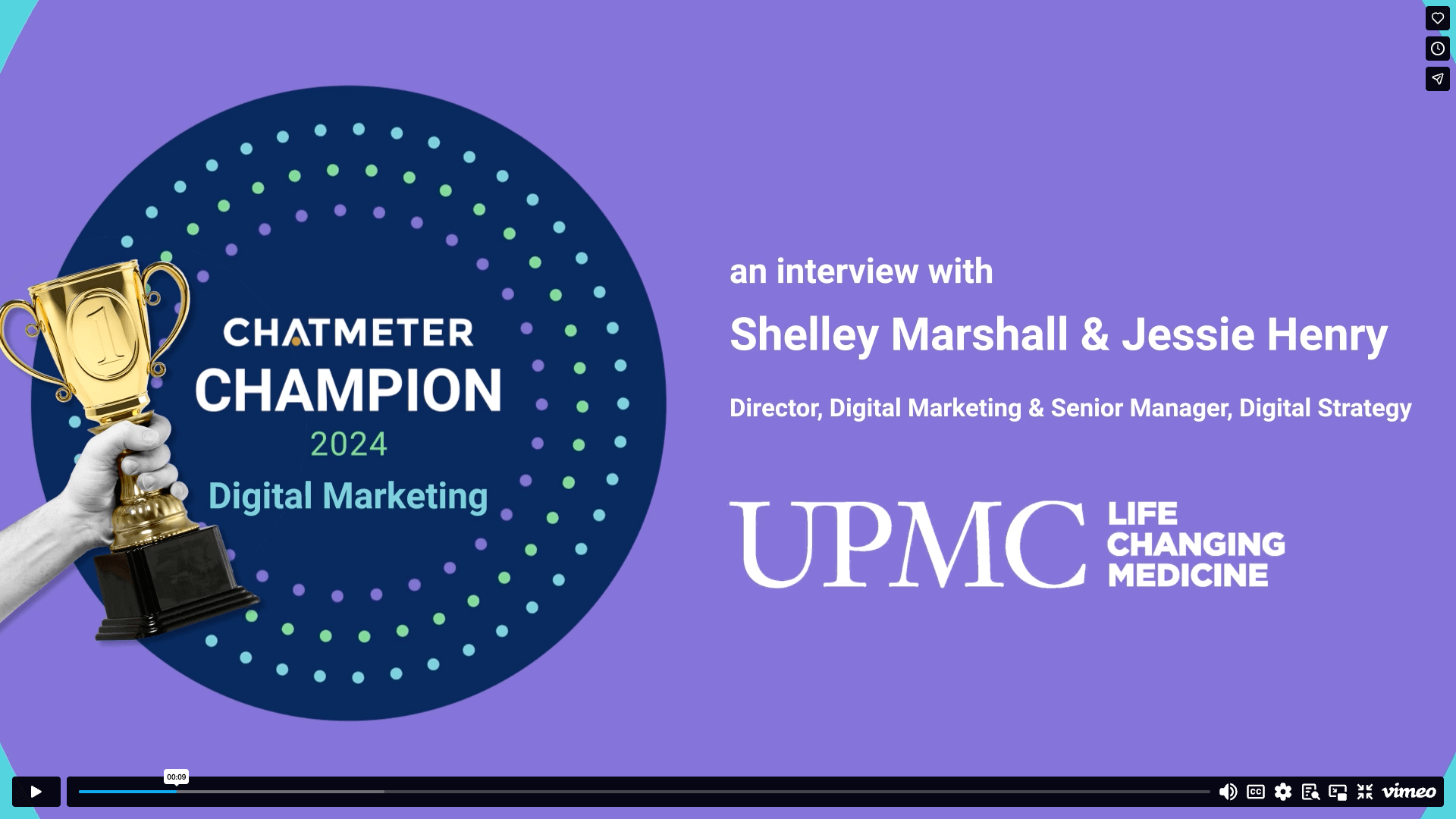 A slide reads Chatmeter Champion 2024 Digital Marketing with a hand holding a trophy illustration. Text announces an interview with Shelley Marshall & Jessie Henry from UPMC Life Changing Medicine.