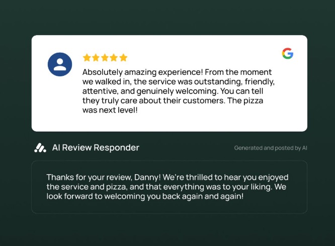 A 5-star Google review praises a restaurants outstanding, friendly, and attentive service, highlighting amazing pizza. Below, an AI-generated response thanks the reviewer for their positive feedback and welcomes them back.
